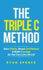 The Triple C Method(R) - Preview