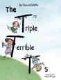 The Triple Terrible T'S - Preview