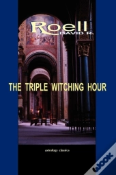 The Triple Witching Hour