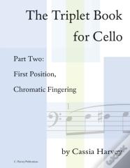The Triplet Book For Cello Part Two