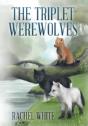 The Triplet Werewolves - Preview
