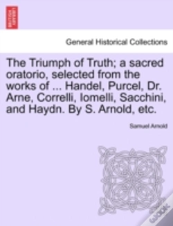 Capa do artigo The Triumph Of Truth; A Sacred Oratorio,