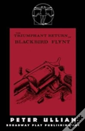Capa do artigo The Triumphant Return Of Blackbird Flynt