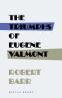 The Triumphs Of Eugene Valmont - Preview
