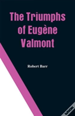 Capa do artigo The Triumphs Of Eugene Valmont