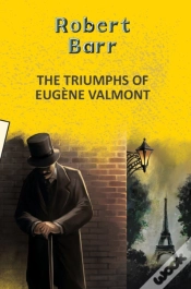Capa do artigo The Triumphs Of Eugene Valmont