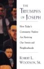 The Triumphs Of Joseph:  How Today'S Com - Preview