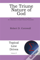 The Triune Nature Of God