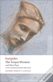 Capa do artigo The Trojan Women And Other Plays
