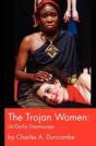 The Trojan Women - Preview
