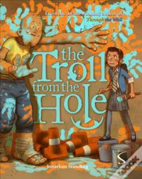 The Troll From The Hole