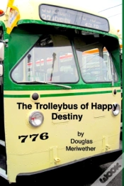 Capa do artigo The Trolleybus Of Happy Destiny