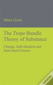 Capa do artigo The Trope Bundle Theory Of Substance