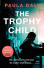 The Trophy Child - Preview