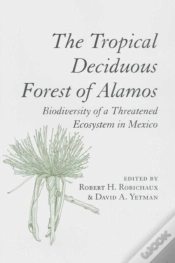 Capa do artigo The Tropical Deciduous Forest Of Alamos