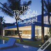 The Tropical Modern House