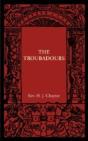The Troubadours - Preview