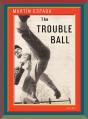 The Trouble Ball - Preview