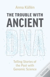 Capa do artigo The Trouble With Ancient Dna