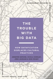 Capa do artigo The Trouble With Big Data