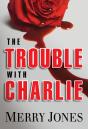 The Trouble With Charlie - Preview