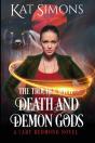 The Trouble With Death And Demon Gods - Preview
