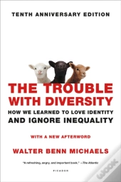 The Trouble With Diversity