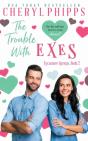The Trouble With Exes - Preview