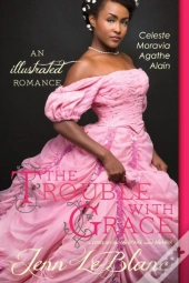 The Trouble With Grace