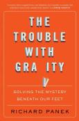 The Trouble With Gravity