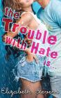 The Trouble With Hate Is... - Preview