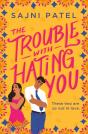 The Trouble With Hating You - Preview