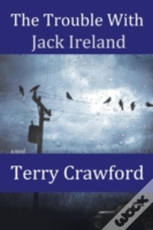 The Trouble With Jack Ireland