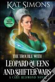 Capa do artigo The Trouble With Leopard Queens And Shifter Wars