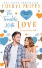 The Trouble With Love - Preview