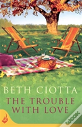 The Trouble With Love (Cupcake Lovers Book 2)