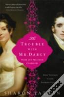 The Trouble With Mr Darcy