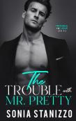 The Trouble With Mr. Pretty