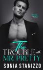 The Trouble With Mr. Pretty - Preview