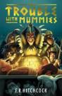 The Trouble With Mummies - Preview