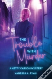 The Trouble With Murder