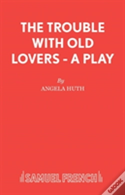 Capa do artigo The Trouble With Old Lovers