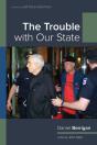 The Trouble With Our State - Preview