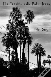 Capa do artigo The Trouble With Palm Trees