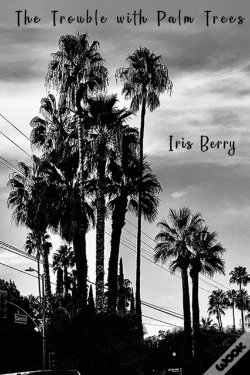 Capa do artigo The Trouble With Palm Trees