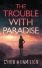 The Trouble With Paradise - Preview