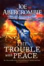 The Trouble With Peace - Preview