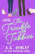 The Trouble With Tabbies