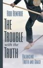 The Trouble With The Truth Leader Guide - Preview