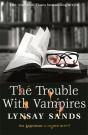 The Trouble With Vampires - Preview